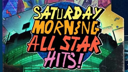 Saturday Morning All Star Hits!