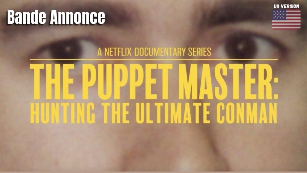 The Puppet Master: Hunting the Ultimate Conman The Puppet Master: Hunting the Ultimate Conman