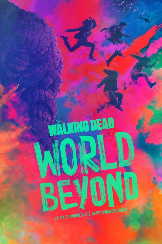 The Walking Dead: World Beyond The Walking Dead: World Beyond